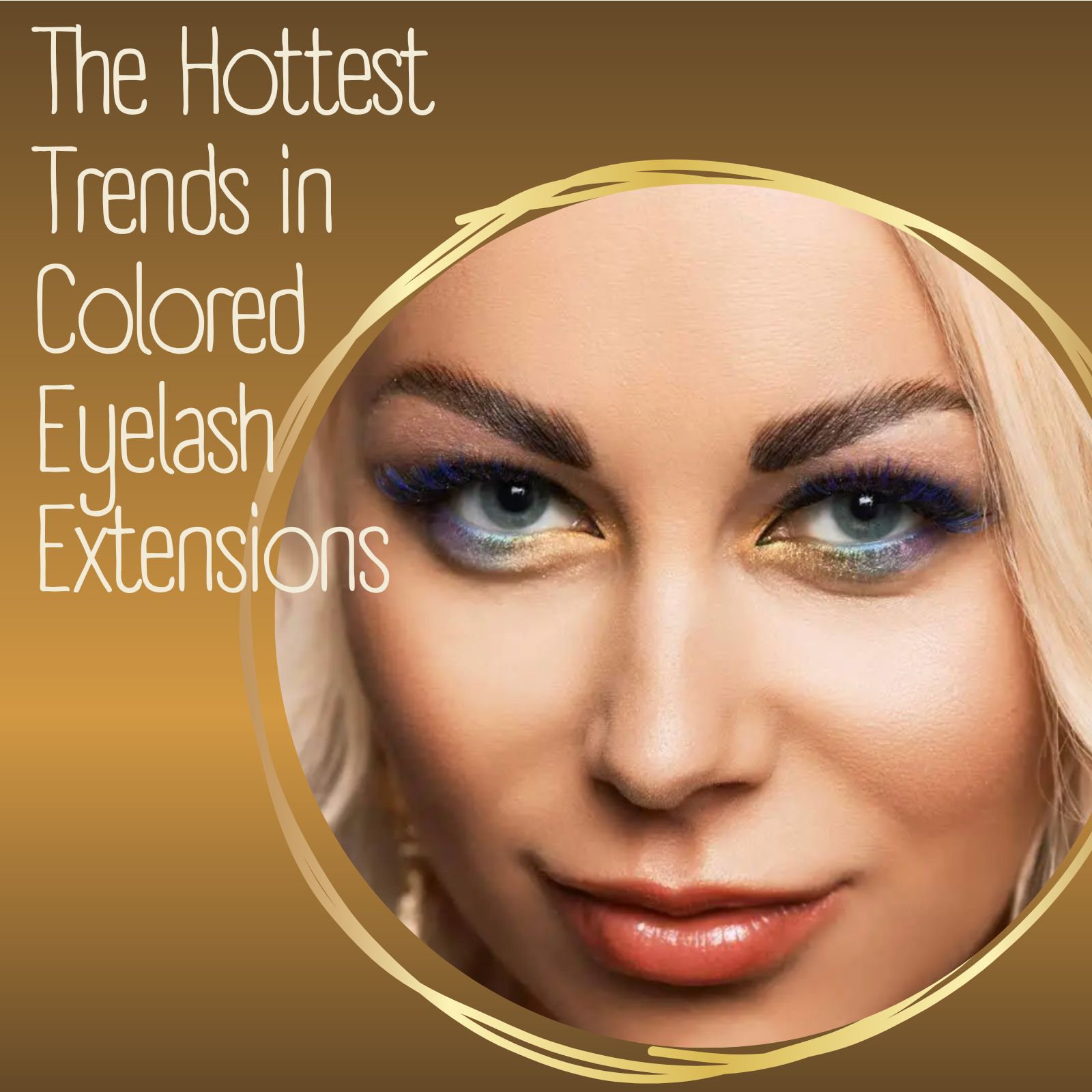The Hottest Trends in Colored Eyelash Extensions